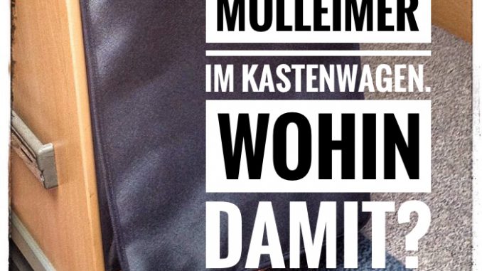 Funktionelle Mülleimer-Tasche im Wohnmobil montieren 